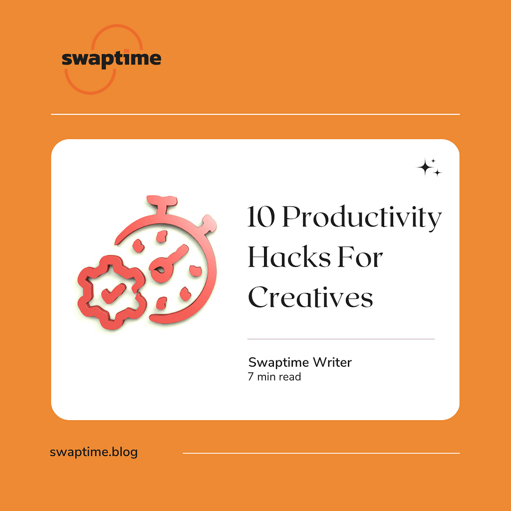 An image depicting 10 Productivity Hacks For Creatives