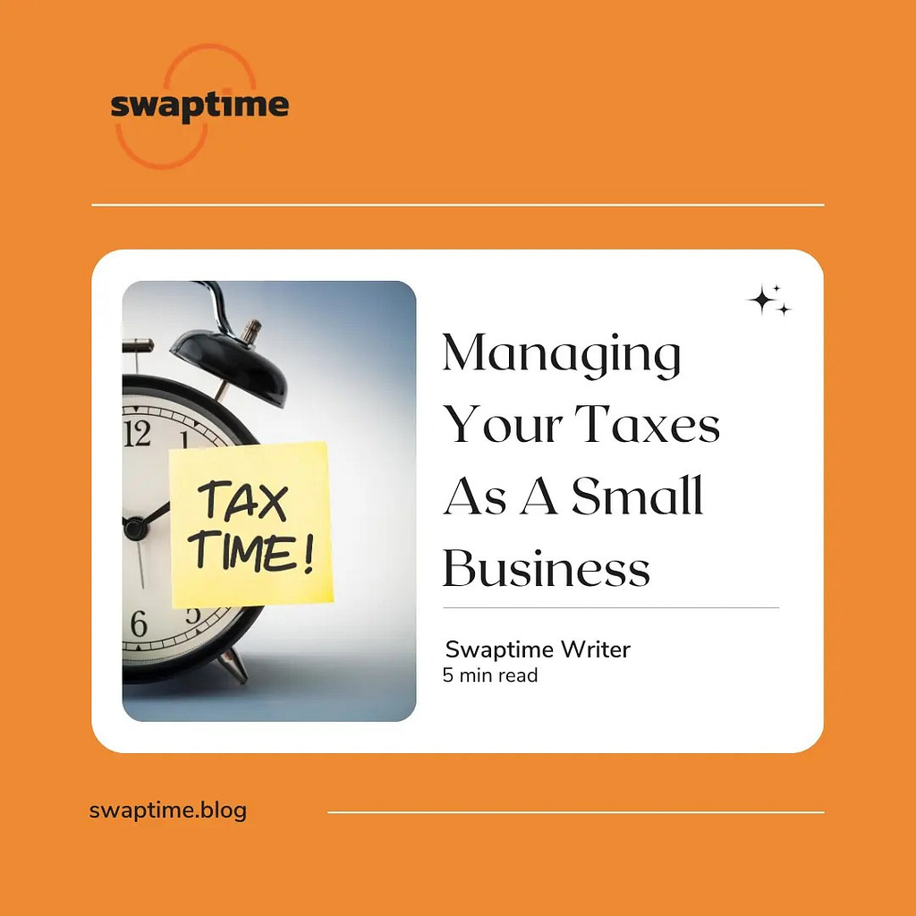An image depicting Managing Your Taxes As A Small Business