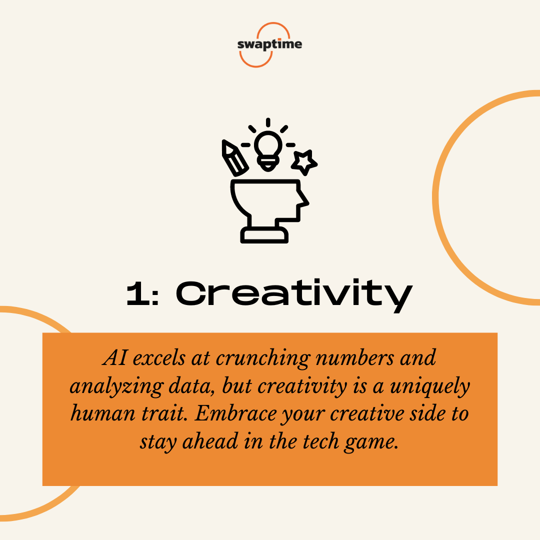 Firstly, AI excels at crunching numbers and analyzing data, but creativity is a uniquely human trait. Innovating new solutions, thinking outside the box, and designing user-friendly interfaces are areas where AI struggles. Embrace your creative side to stay ahead in the tech game.