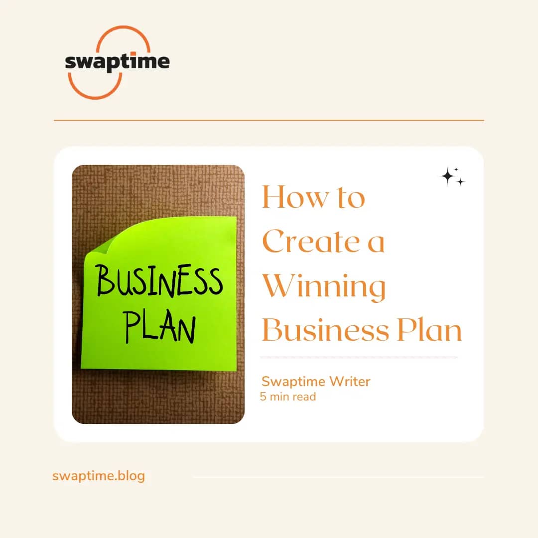 How To Create A Winning Business Plan Swap Time How To Create A Winning Business Plan Swap Time